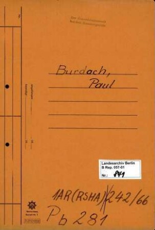 Personenheft Paul Burdach (*09.07.1883), Ministerial-Registrator