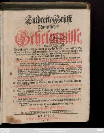 Entdeckte Grufft natürlicher Geheimnüsse, Das ist: Gewisse und richtige, nicht in blosser Speculation bestehende, sondern durch viele und offtmahlige Experimenta bewährte Künste, die Land-Güter mercklich zu verbessern, den Ackersmann reich zu machen, und zu allem Ueberfluss zu verhelffen ...