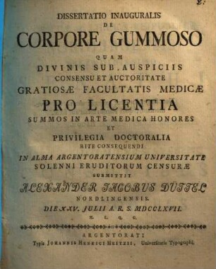 Dissertatio inauguralis de corpore gummoso