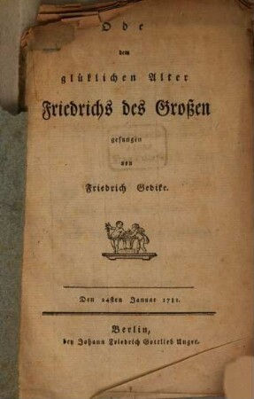 Ode, dem glüklichen Alter Friedrichs des Großen gesungen