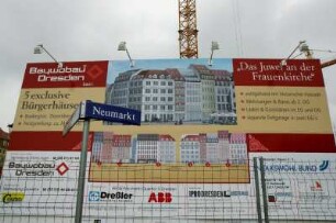 Dresden-Altstadt. Neumarkt. Bautafel für "Das Juwel an der Frauenkirche" (Fünf Bürgerhäuser mit weitgehend historischen Fassaden)