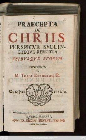 Praecepta De Chriis : Perspicve Svccincteqve Repetita Vsibvsqve Svorvm