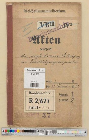 Vergleichsweise Erledigung von Entschädigungsansprüchen: Bd. 1