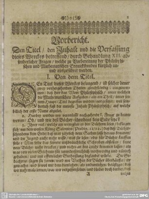 Vorbericht. Den Titel/ den Inhalt und die Verfassung dieses Wercks betreffend/