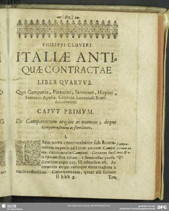 Liber Quartus. Quo Campania, Picentini, Samnium, Hirpini, Frentani, Apulia, Calabria, Lucania & Brutii describuntur