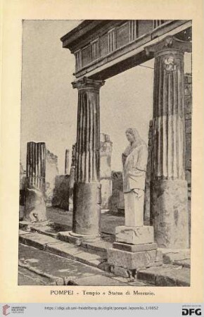 Pompei – Tempio e Statua di Mercurio. – Temple de Mercure – The Temple to Mercury – Merkur Tempel.