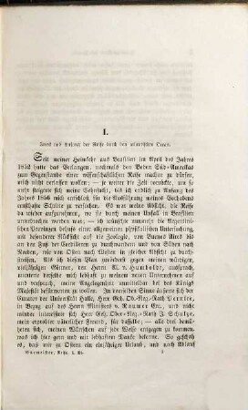 Reise durch die La-Plata-Staaten : mit besonderer Rücksicht auf die physische Beschaffenheit und den Culturzustand der Argentinischen Republik ; ausgeführt in den Jahren 1857, 1858, 1859 und 1860, 1. Die südlichen Provinzen umfassend