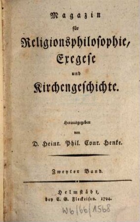 Magazin für Religionsphilosophie, Exegese und Kirchengeschichte. 2, 2. 1794