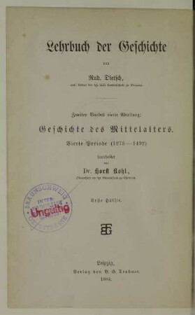 Hälfte 1: Geschichte des Mittelalters : 4. Periode (1273 - 1492)