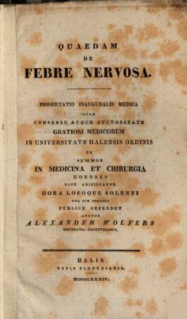 Quaedam de febre nervosa : dissertatio inauguralis medica