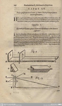 Caput XIV. Variae quaestiones circa Lente et Tubos Teledioptricos proponuntur et resoluntur.