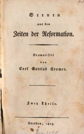 Scenen aus den Zeiten der Reformation