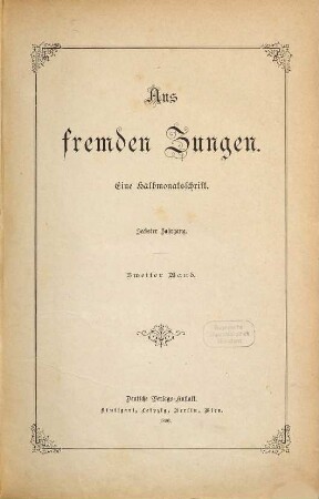 Aus fremden Zungen : Zeitschr. für d. moderne Erzählungslitteratur d. Auslandes, 6,2. 1896