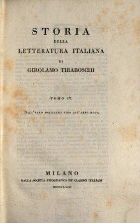 Storia della letteratura Italiana, 4. Dall'anno MCLXXXIII fino all'anno MCCC