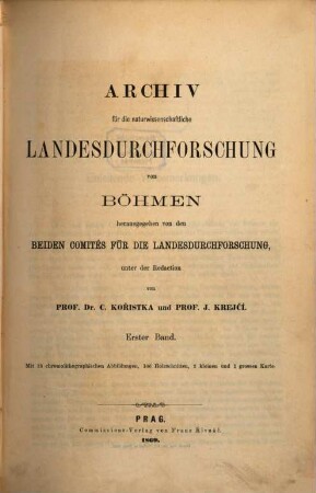 Archiv für die naturwissenschaftliche Landesdurchforschung von Böhmen, 1. 1869
