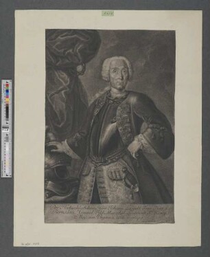 Der Hochwohlgebohrne Herr Johann Leopold Frey Herr v. Bernklau : General Feld Marschal Lieutenant S.r König