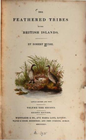 The feathered tribes of the British islands, 2. - 391 S. : 10 Ill.