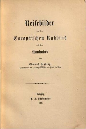 Reisebilder aus dem Europäischen Rußland und dem Kaukasus