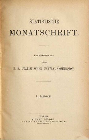 Statistische Monatschrift. 10, 10. 1884