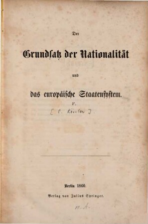 Der Grundsatz der Nationalität und das europäische Staatensystem