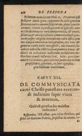 Caput XII. De Communicata carni Christi potestate exercendi iudicium super vivos & mortuos.