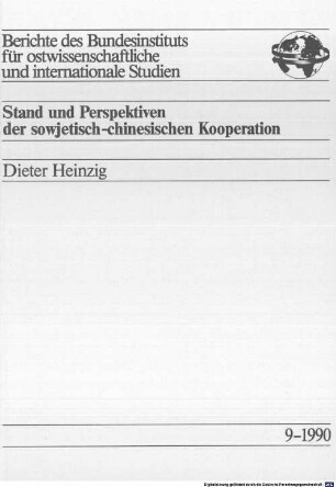 Stand und Perspektiven der sowjetisch-chinesischen Kooperation