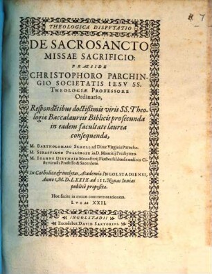 Theologica Dispvtatio De Sacrosancto Missae Sacrificio