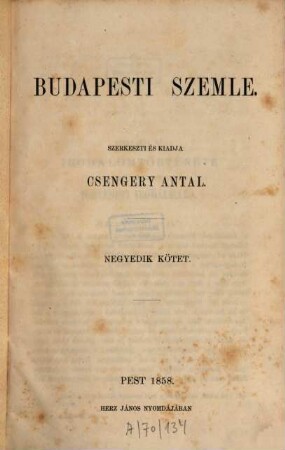 Budapesti szemle : a Magyar Tud. Akadémia megbízásából, 4. 1858