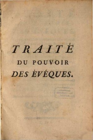 Traité de pouvoir des Evèques