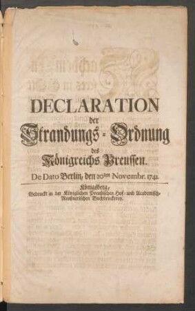 Declaration der Strandungs-Ordnung des Königreichs Preussen : De Dato Berlin, den 20ten Novembr. 1741