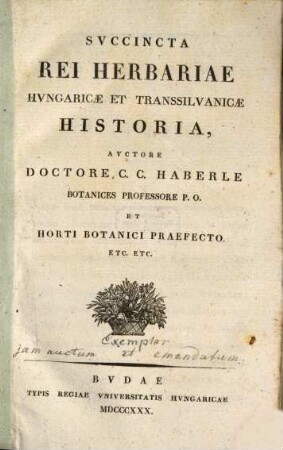 Succincta rei herbariae Hungaricae et Transsilvanicae historia