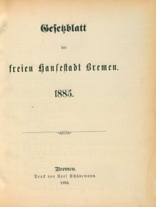 1885: Gesetzblatt der Freien Hansestadt Bremen
