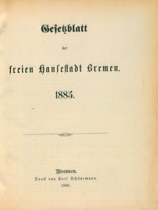 1885: Gesetzblatt der Freien Hansestadt Bremen