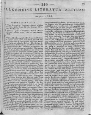 [Sammelrezension zweier deutschspr. Ausgaben von Dantes Göttlicher Komödie] Rezensiert werden: 1. Dante : Göttliche Komödie. Hölle. Gesang 1-10. [s.n.]: [s.a.] 2. Dante : Göttliche Komödie. Hölle. Gesang 11-34. Dresden: Gärtner 1833
