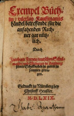 Exempel Büchlin vilerlay Kauffmannshändel betreffende : für die anfahenden Rechner gar nützlich