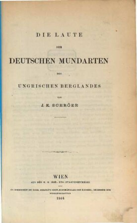 Die Laute der deutschen Mundarten des ungrischen Berglandes