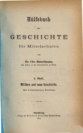Hülfsbuch der Geschichte für Mittelschulen, 1