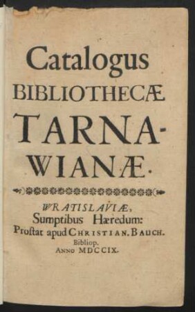 Catalogus Bibliothecæ Tarnawianæ