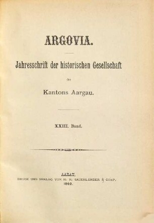 Argovia : Jahresschrift der Historischen Gesellschaft des Kantons Aargau. 23. 1892