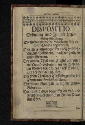 Dispositio, Ordnung und Inhalt dieses Gebet-Büchleins.