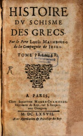 Histoire Du Schisme Des Grecs, 1
