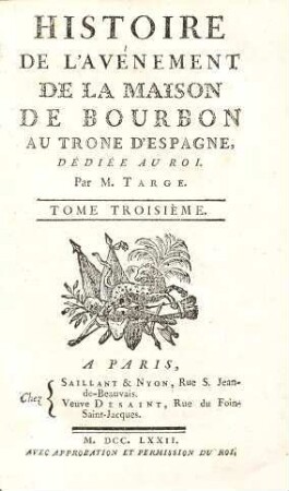 Histoire De L'avènement De La Maison De Bourbon Au Throne D'Espagne : Dédiée Au Roi, 3