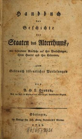 Handbuch der Geschichte der Staaten des Alterthums : mit besonderer Rücksicht auf ihre Verfassungen, ihren Handel und ihre Colonien