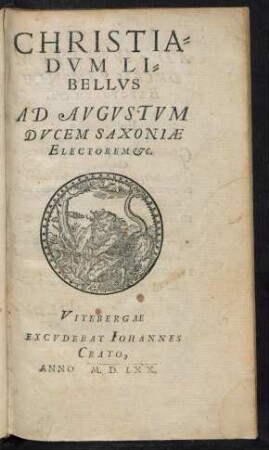 CHRISTIA=||DVM LI=||BELLVS || AD AVGVSTVM || DVCEM SAXONIAE || ELECTOREM etc.||
