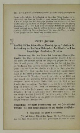 Vorgeschichte der Mark Brandenburg und des Ordenslandes Preußen bis zum Regierungsantritt des Großen Kurfürsten.