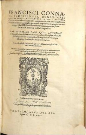 Francisci Connani ... Commentariorum iuris ciuilis libri X
