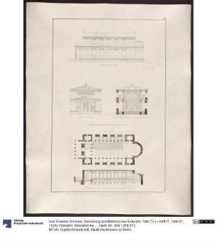 Sammlung architektonischer Entwürfe. Tafel 73 ( = Heft 11, Tafel 67, 1826): Potsdam. Nikolaikirche. Entwurf als Basilika. Ansichten, Risse und Schnitte