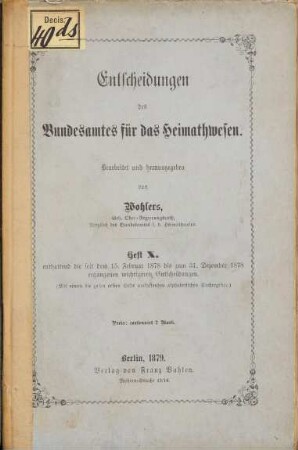 Entscheidungen des Bundesamtes für das Heimatwesen. 10. 1878 (1879), 15. Febr. - 31. Dez.
