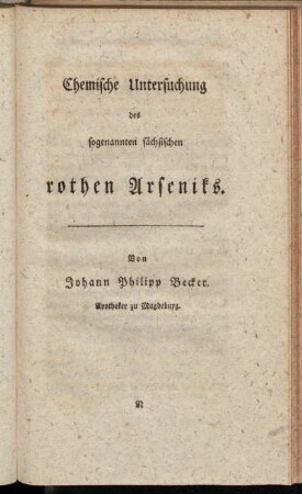 Chemische Untersuchung des sogenannten sächsischen rothen Arseniks