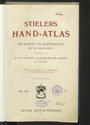 Stielers Hand-Atlas : 100 Karten in Kupferstich mit 162 Nebenkarten